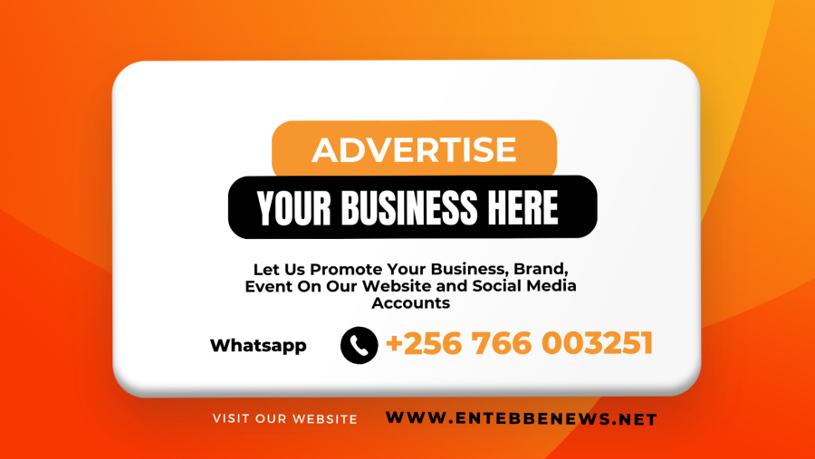 Advertise With Us Advertise on Entebbe News